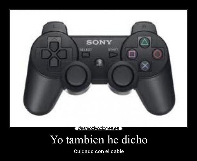 Yo tambien he dicho - 