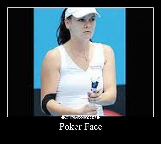 carteles poker face desmotivaciones