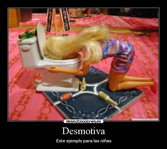 Desmotiva - Este ejemplo para las niñas