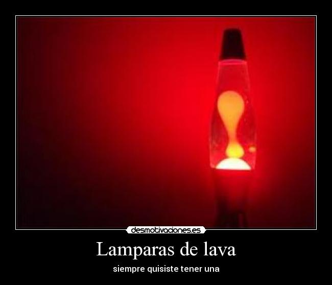 Lamparas de lava - 