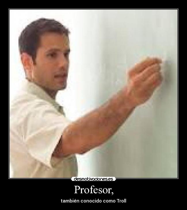 Profesor, -