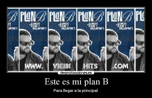 carteles plan desmotivaciones