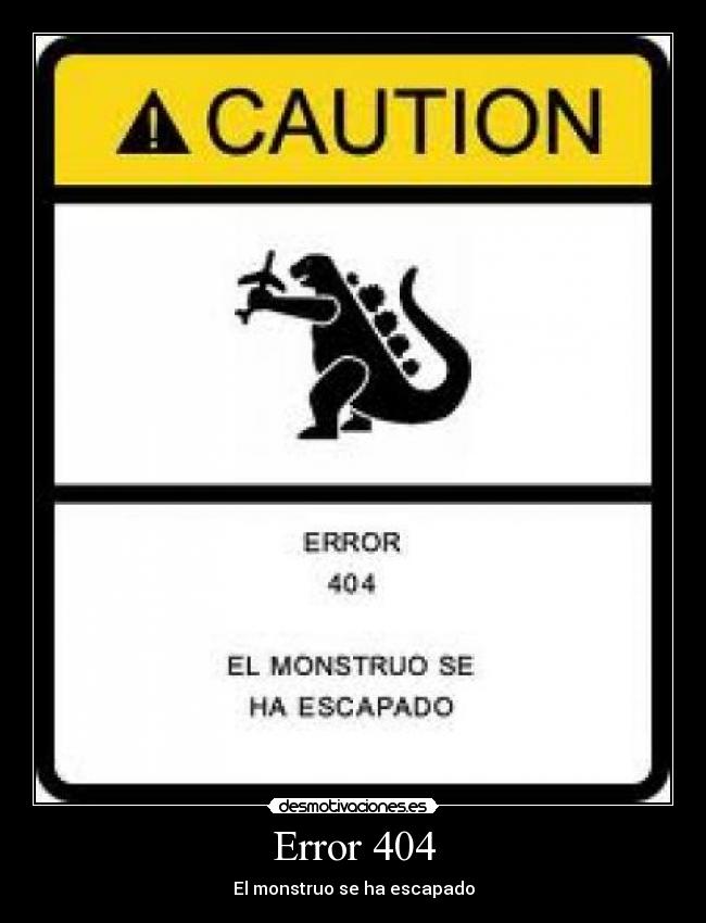 carteles error 404 desmotivaciones
