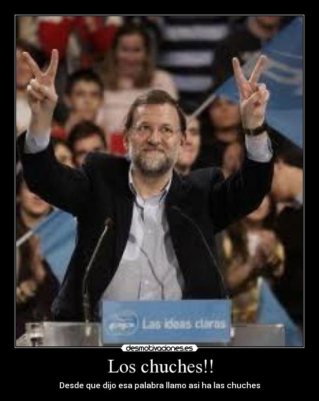 Los chuches!! -