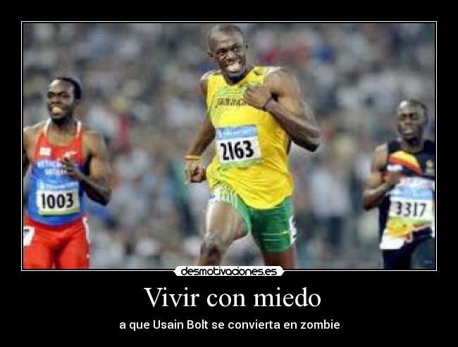carteles miedo usain bolt desmotivaciones