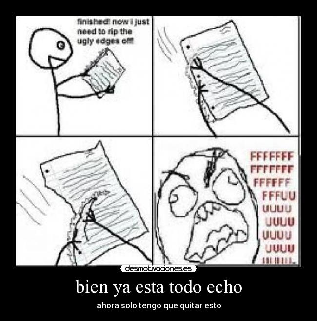 bien ya esta todo echo -