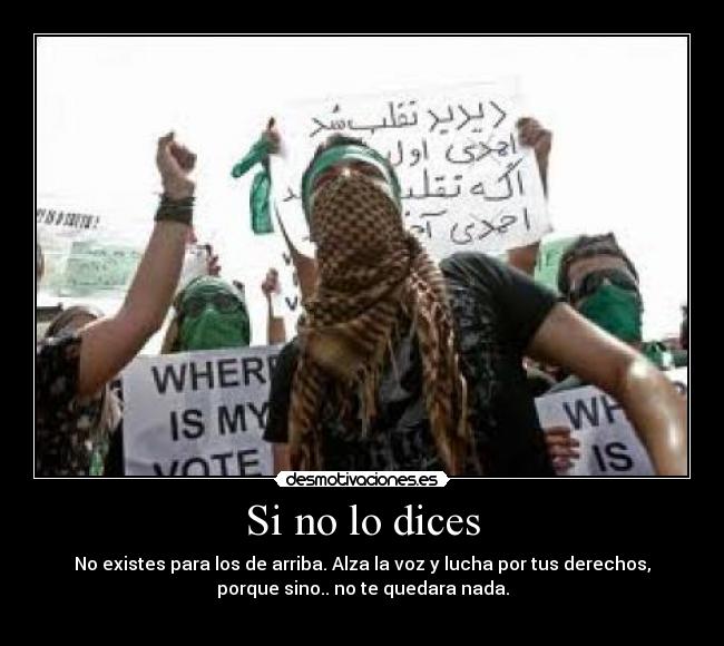 Si no lo dices -