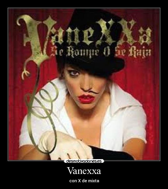 Vanexxa - con X de mixta