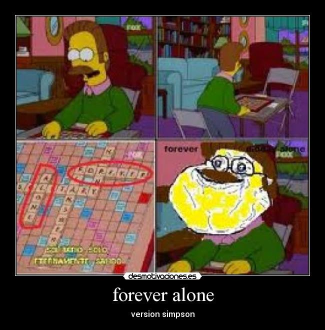 forever alone - 