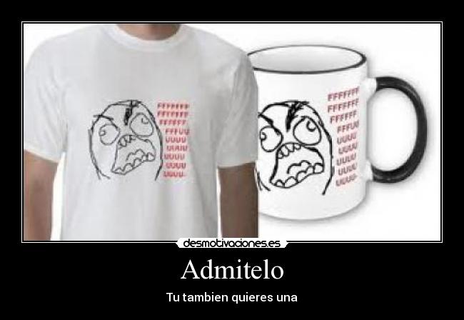 Admitelo - Tu tambien quieres una