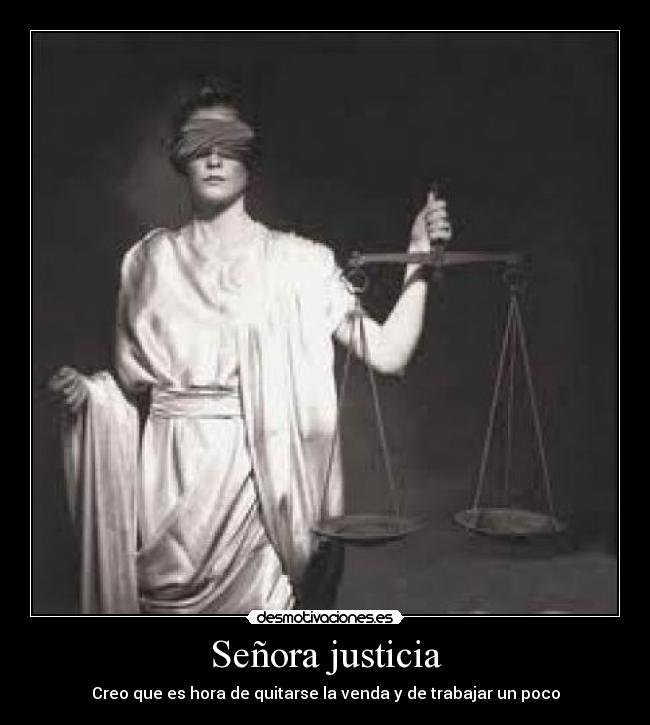 Señora justicia - 