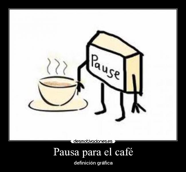 Pausa para el café - 
