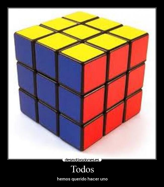 Todos - hemos querido hacer uno