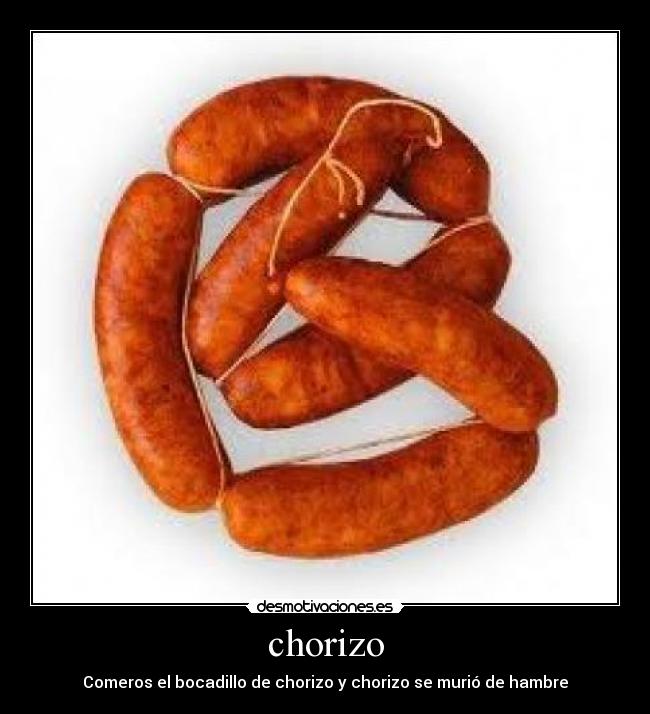 chorizo -