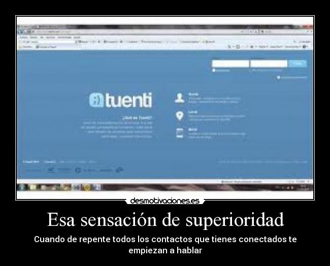 Esa sensación de superioridad -