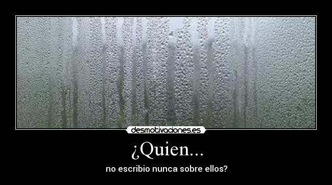 ¿Quien... - 