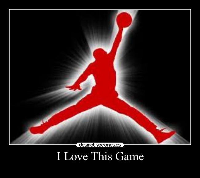 I Love This Game - 