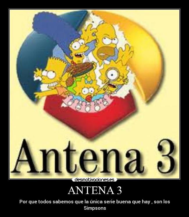 ANTENA 3 -