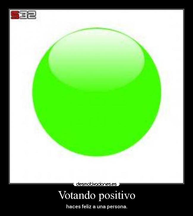 carteles votando positivo desmotivaciones