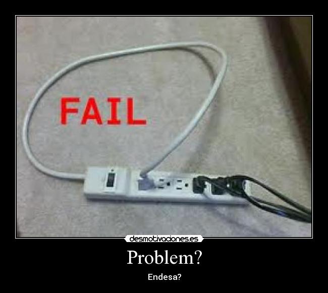 Problem? - 