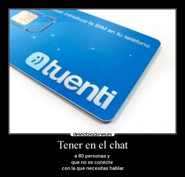 Tener en el chat - 