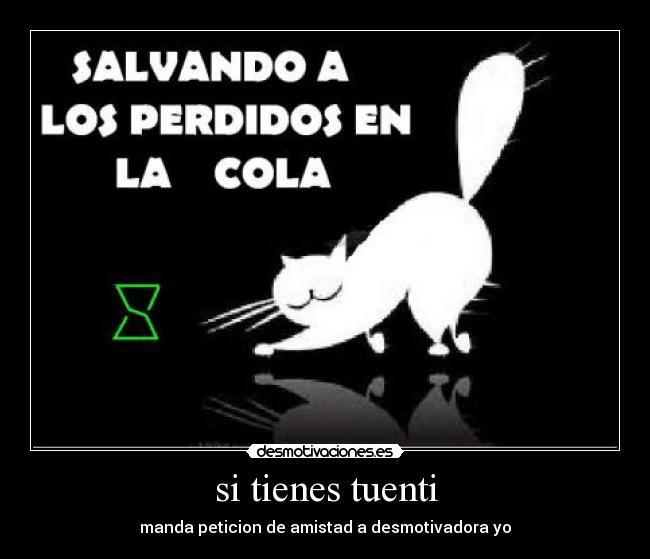 carteles tuenti desmotivadora desmotivaciones