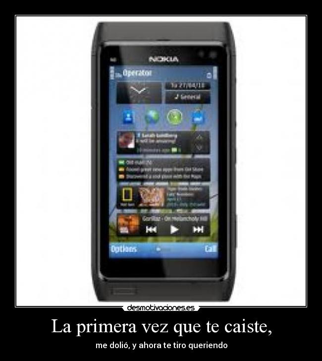 La primera vez que te caiste, - 