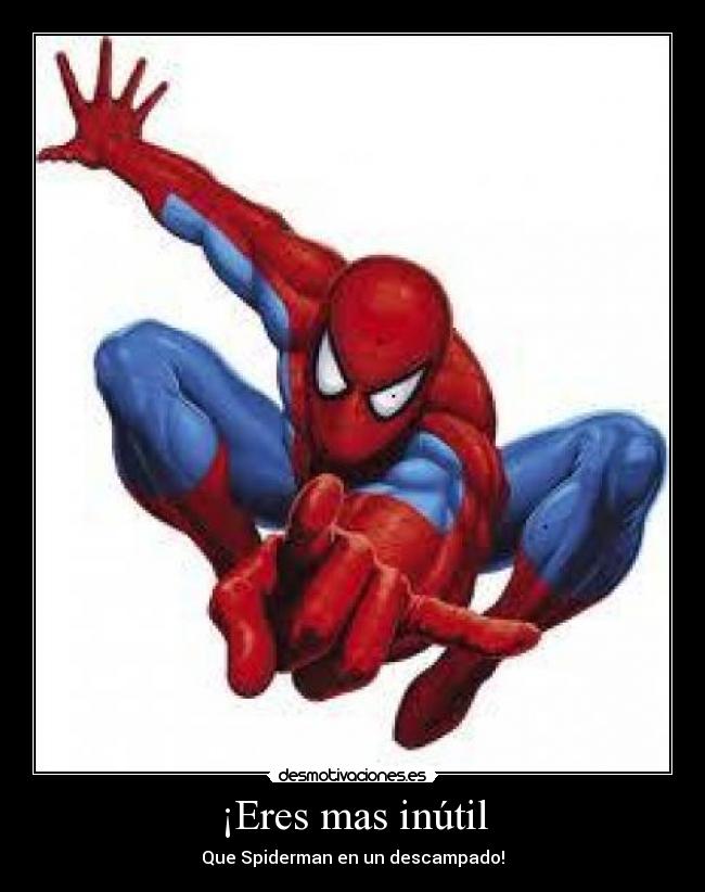 carteles spiderman desmotivaciones