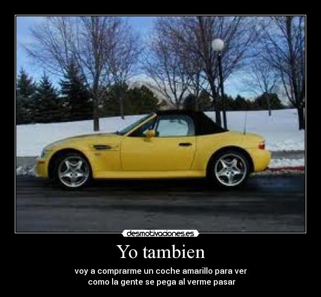 Yo tambien -
