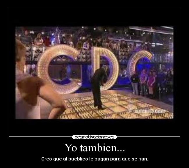 Yo tambien... - 