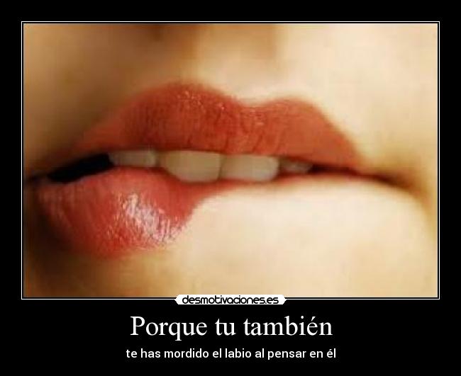 Porque tu también -