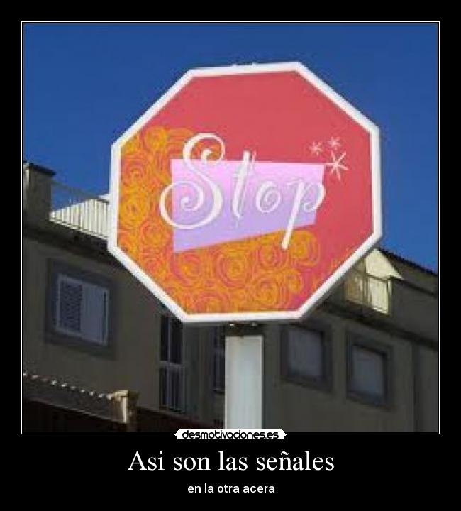 Asi son las señales -