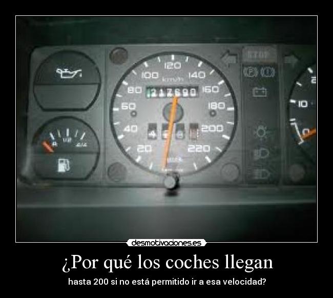¿Por qué los coches llegan -