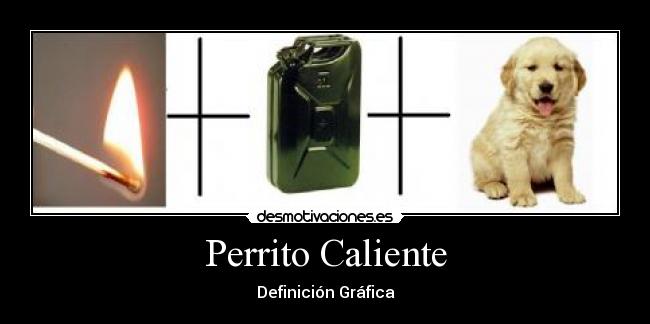 Perrito Caliente - Definición Gráfica