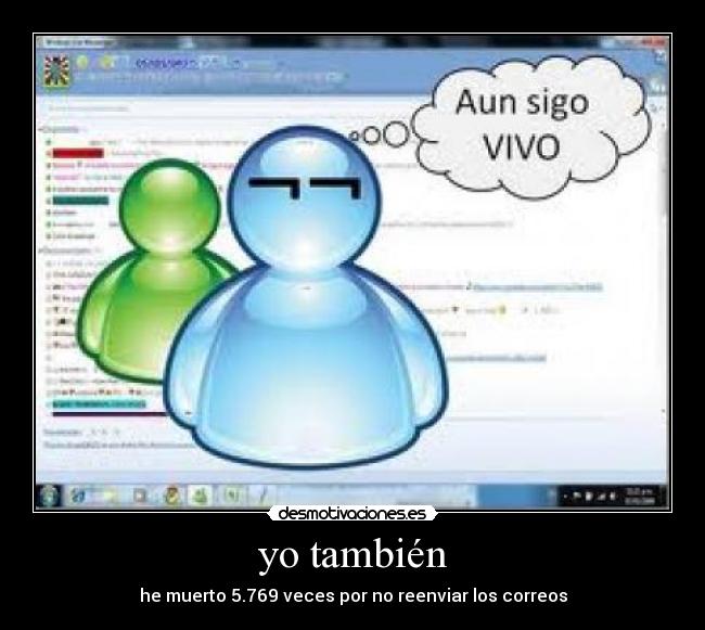 yo también -