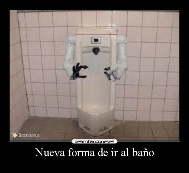 Nueva forma de ir al baño - 