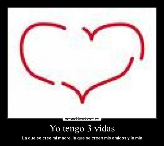 Yo tengo 3 vidas - 