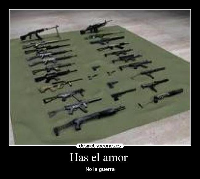 Has el amor  - 