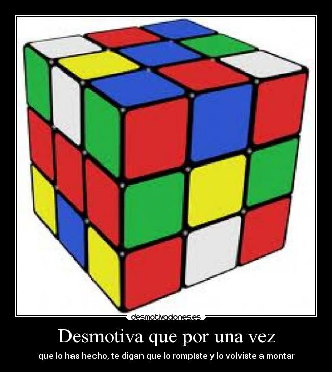 Desmotiva que por una vez -