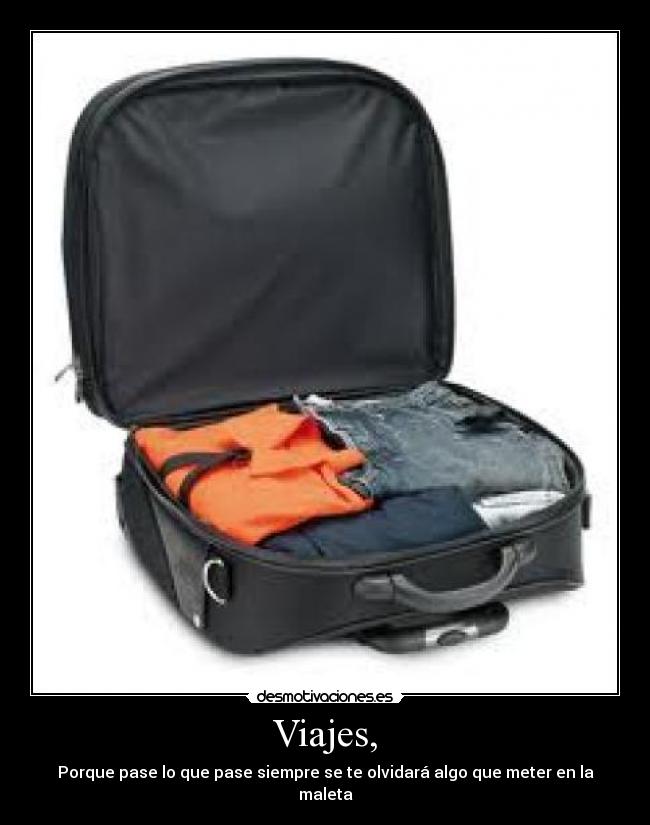 Viajes, -