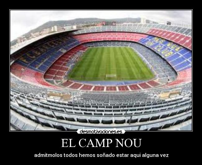 EL CAMP NOU - 