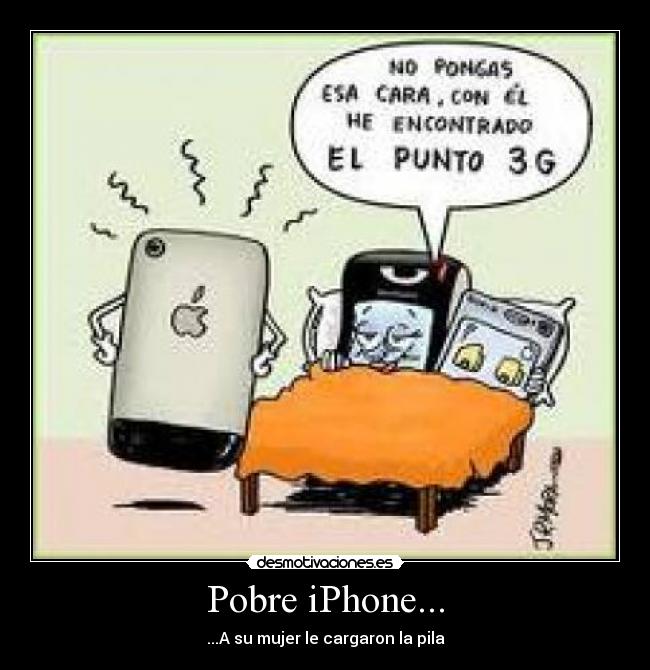 Pobre iPhone... - ...A su mujer le cargaron la pila