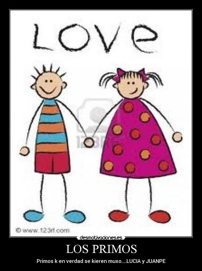 LOS PRIMOS -