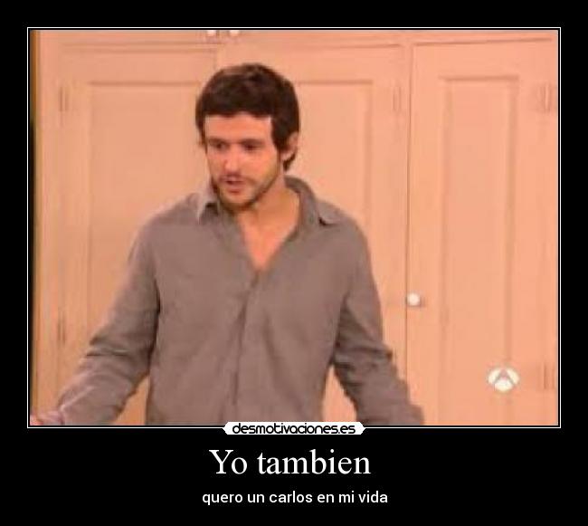 Yo tambien -