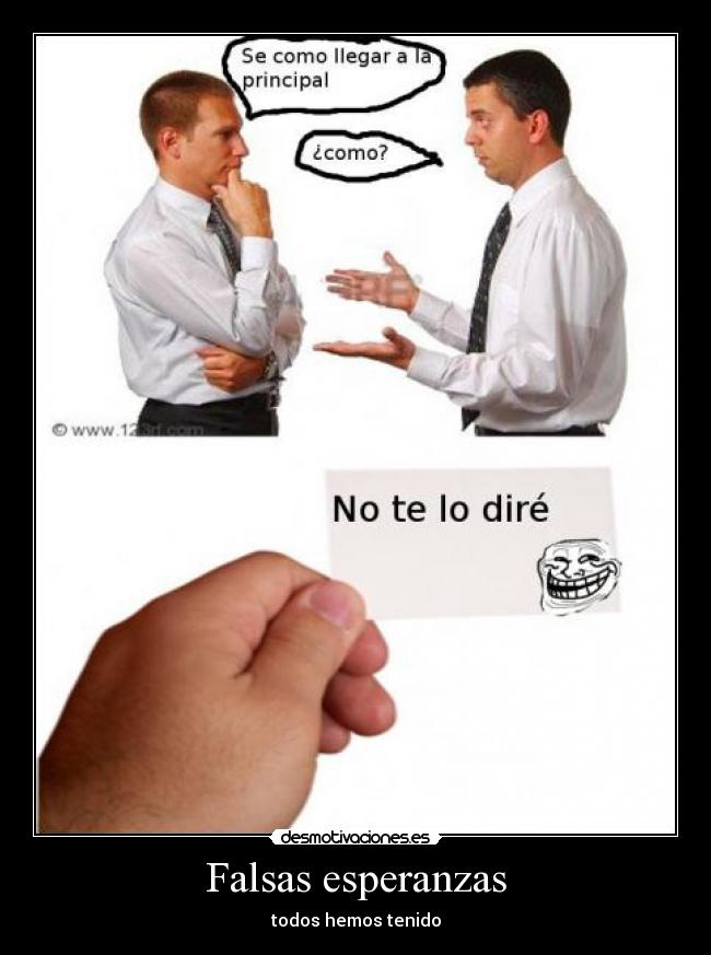 Falsas esperanzas - 