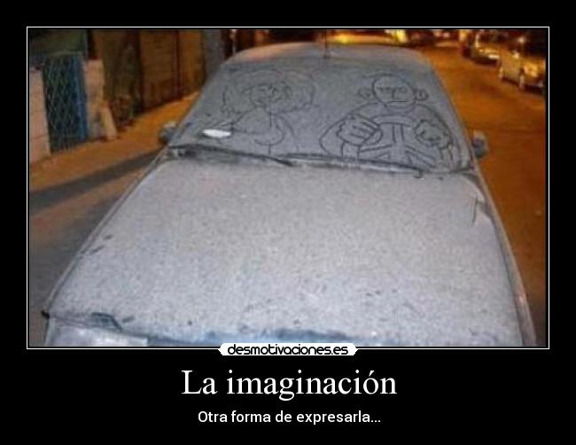 La imaginación - 