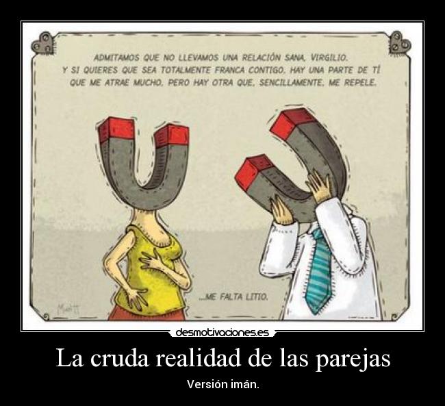 La cruda realidad de las parejas - Versión imán.