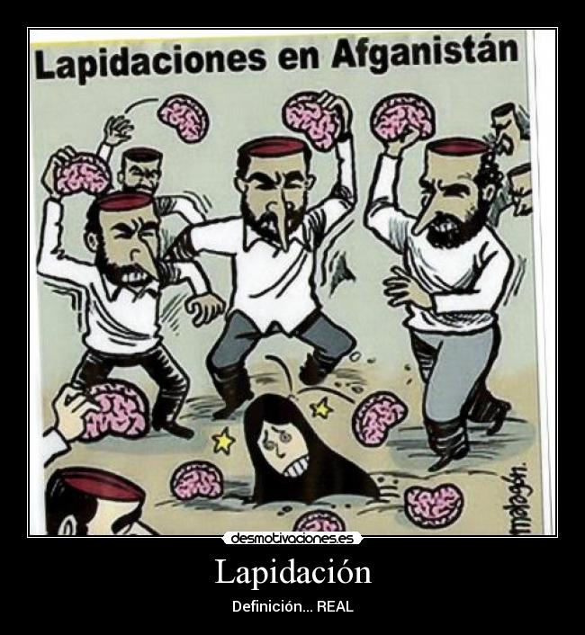 carteles lapidacion desmotivaciones