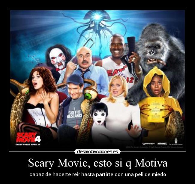 Scary Movie, esto si q Motiva -