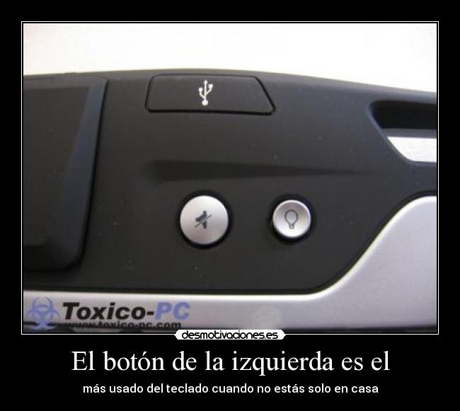 carteles principal gracioso cartel boton mas usado pornografia forever alone desmotivaciones